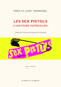 Sex Pistols (Les): l'histoire intérieure